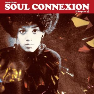 American Soul Connexion - Chapter 5 (Vinyl)