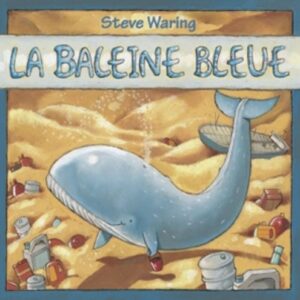 La Baleine Bleue - Steve Waring