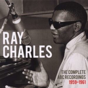 The ABC Years (1959-1961) - Ray Charles