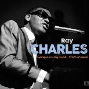 Georgia On My Mind / Mess Around - Ray Charles