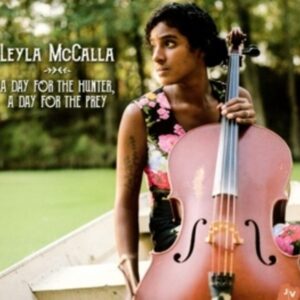 A Day for the Hunter, A Day for the Prey - Leyla Mccalla
