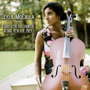 A Day For The Hunter (Special Edition) - Leyla McCalla