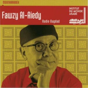 Radio Bagdad - Fawzy Al-Aiedy