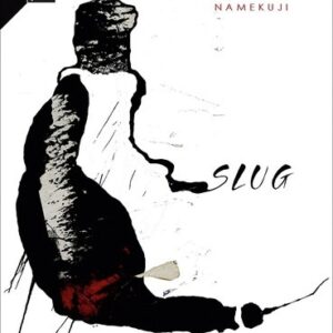 Namekuji - Slug