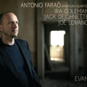 Evan - Antonio Farao American Quartet