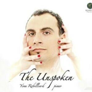The Unspoken - Yvan Robilliard