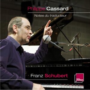 Notes Du Traducteur Vol.2 - Philippe Cassard