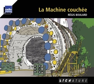 La Machine Couchee - Boulard, Regis
