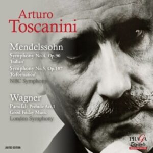 Mendelssohn: Symphonies Nos. 4 & 5 - Toscanini