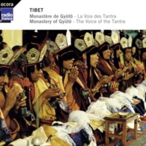Tibet - The Voice Of Tantra - Monastere De Gyuto