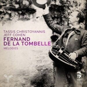 Fernand De La Tombelle: Melodies - Tassis Christoyannis