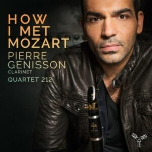 How I Met Mozart - Pierre Genisson & Quartet 212