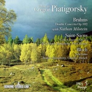 Brahms / Saint-Saëns / Bloch: Tribute To Gregor Piatigorsky