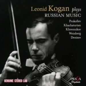 Leonid Kogan Plays Russian Music
