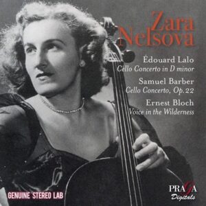 Lalo / Barber / Bloch - Tribute To Zara Nelsova