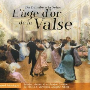 L'Age D'Or De La Valse - Adolphe Sibert