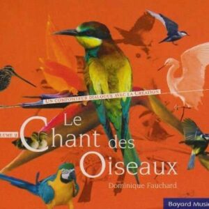 Le Chant Des Oiseaux Vol.2 - Dominique Fauchard