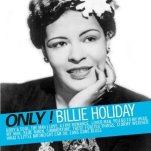 Only! - Billie Holiday