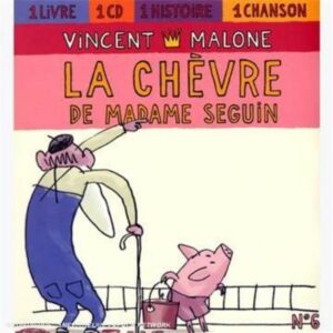 La Chèvre De Madame Seguin  - Vincent Malone