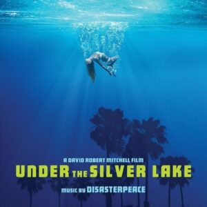 Under The Silver Lake (OST) - Disasterpeace