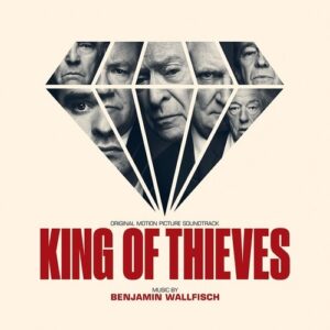 King Of Thieves (OST) - Benjamin Wallfish