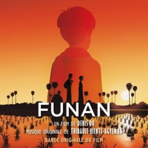 Funan (OST) - Thibaut Kientz-Agyeman