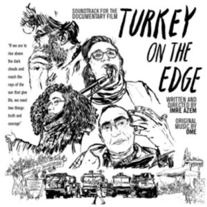 Turkey On The Edge (OST) - Ome
