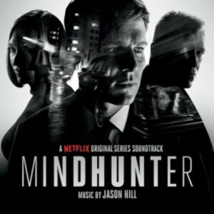 Mindhunter (OST) - Jason Hill