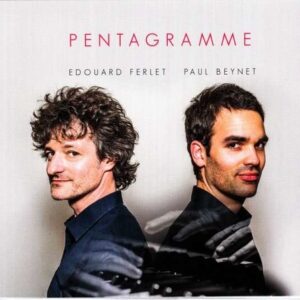 Pentagramme - Edouard Ferlet & Paul Beynet