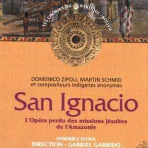 D. Zipoli: San Ignacio - Ensemble Elyma