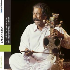 Baluchistan - The Instrumental Tradition