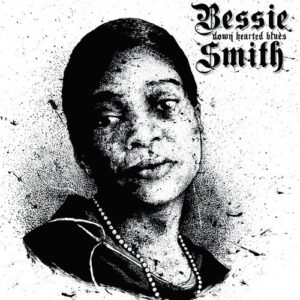 Down Hearted Blues (Vinyl) - Bessie Smith