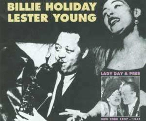 Lady Day & Pres 1937-1941 - Billie Holiday