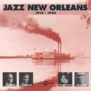 Jazz New Orleans 1918-1944