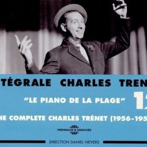 Integrale Vol. 12 "Le Piano De La Plage" 1956-1959 - Charles Trenet