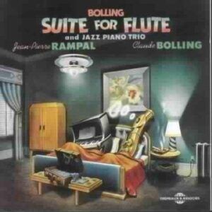 Suite For Flute - Claude Bolling / Jean-Claude Rampal