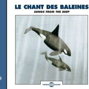 Whales -Chant Des Baleines - Sounds Of Nature