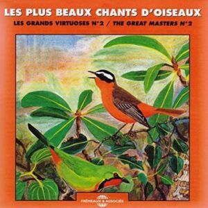 Les Plus Beaux Chants D'Oiseaux - Sounds Of Nature