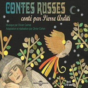 Contes Russes - Pierre Arditi