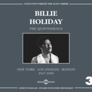 The Quintessence Vol 3 New York - Los Angeles - Bo - Billie Holiday