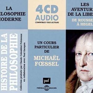 Les Aventures De La Liberte Histoire De La Philosophie - Un Cours Particulier De Pierre Guenancia