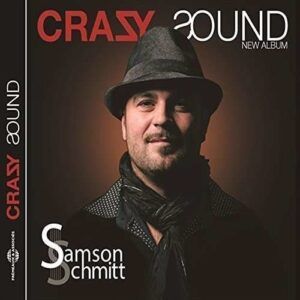 Crazy Sound - Samson Schmitt