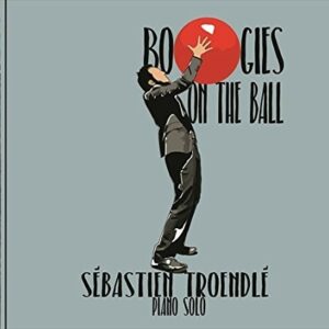 Boogies On The Ball - Sebastien Troendle
