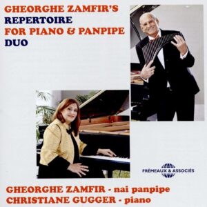 Georghe Zamfir's Repertoire for Piano & Panpipe Duo - Gheorghe Zamfir