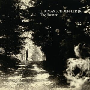 The Hunter (Vinyl) - Thomas Schoeffler Jr.
