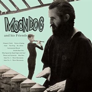 Moondog And Friends (Vinyl)