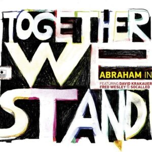Together We Stand (Vinyl) - Abraham Inc.