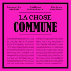 La Chose Commune - La Chose Commune