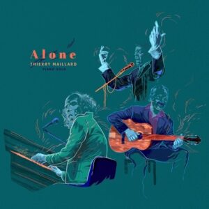 Alone - Thierry Maillard