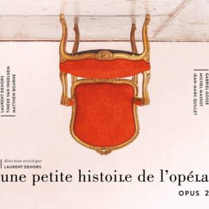 Une Petite Histoire De L'Opera, Opus 2 - Laurent Dehors